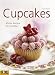 Produktbild Cupcakes: Kleine Kuchen für Genießer