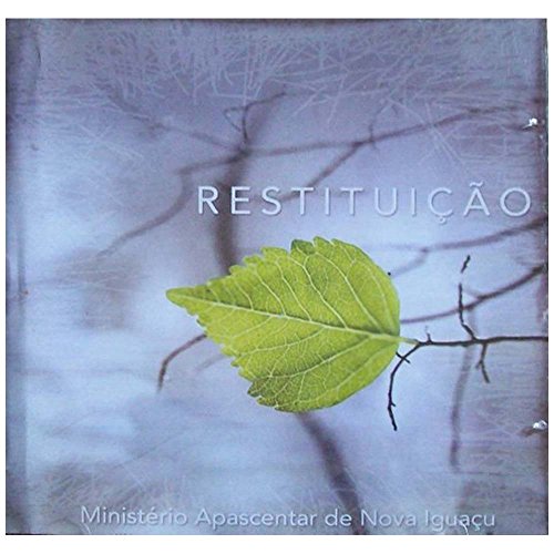 CD Ministério Apascentar de Nova Iguaçu Restituição