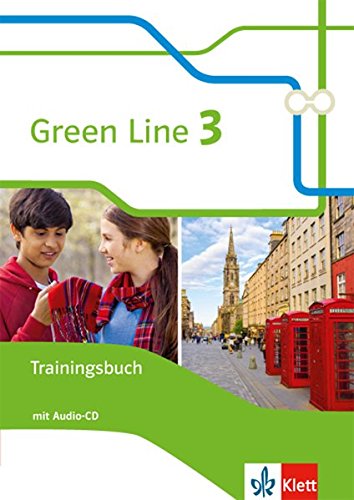 Green Line 3: Trainingsbuch mit Audio-CD Klasse 7 (Green Line. Bundesausgabe ab 2014) Green Line 3: Trainingsbuch mit Audio-CD Klasse 7 (Green Line. Bundesausgabe ab 2014)
