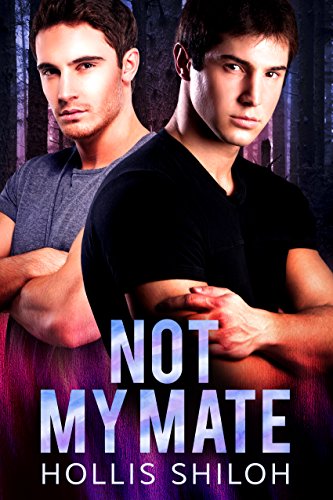 Not My Mate (shifters and partners Book 12) (English Edition)