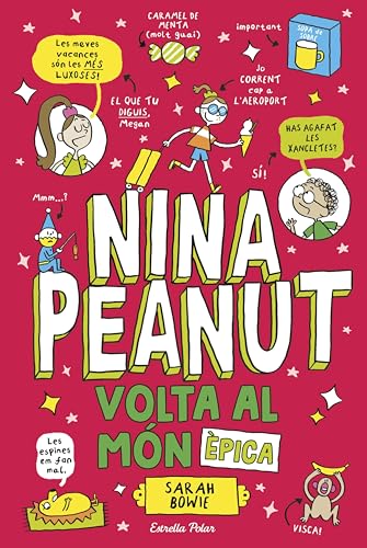 Nina Peanut 3. Volta al món èpica (Catalan Edition)