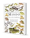 The Amphibians and Reptiles of Mindo