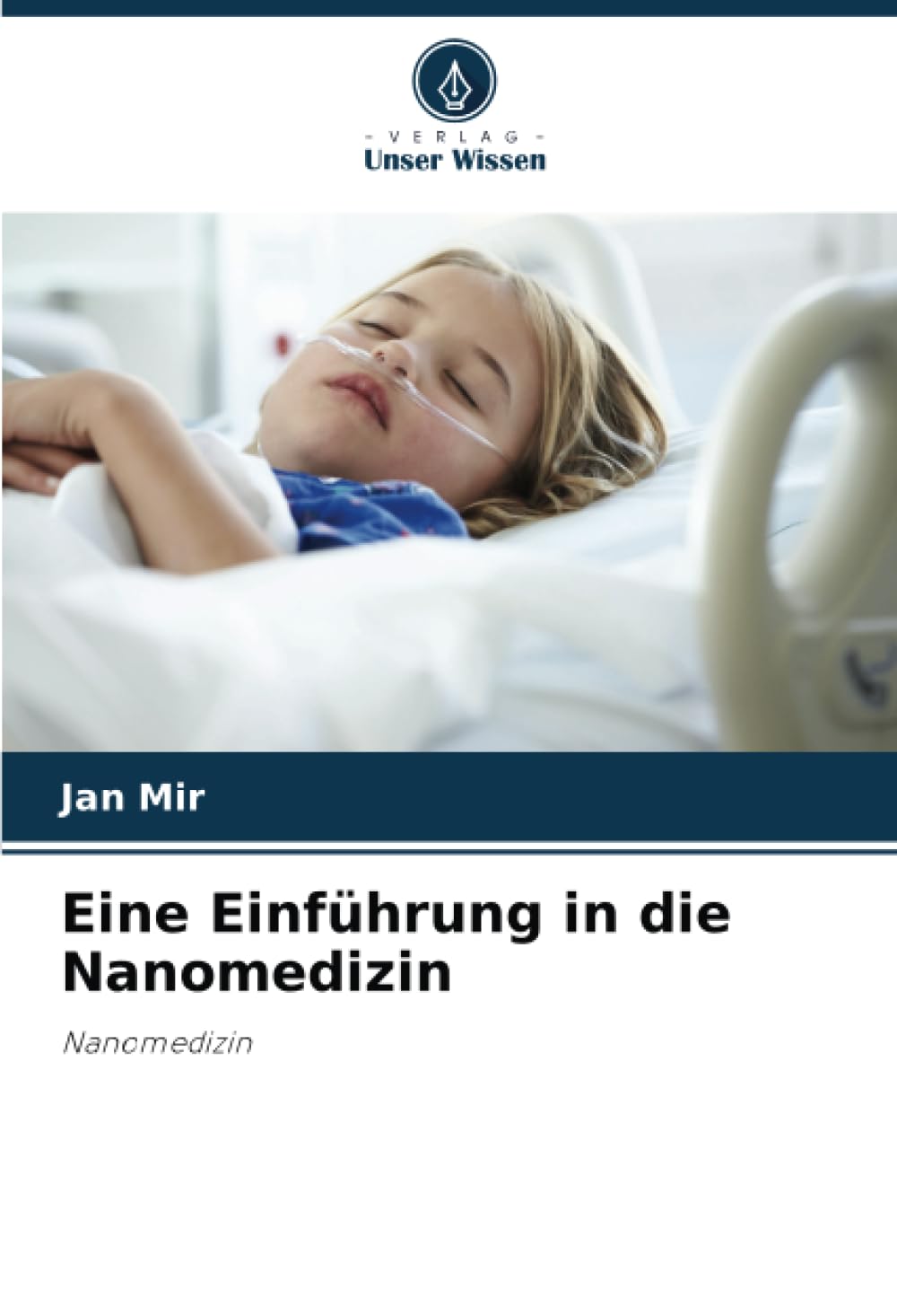 Eine Einführung in die Nanomedizin: Nanomedizin
