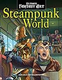 Steampunk World (Ultimate Fantasy Art)