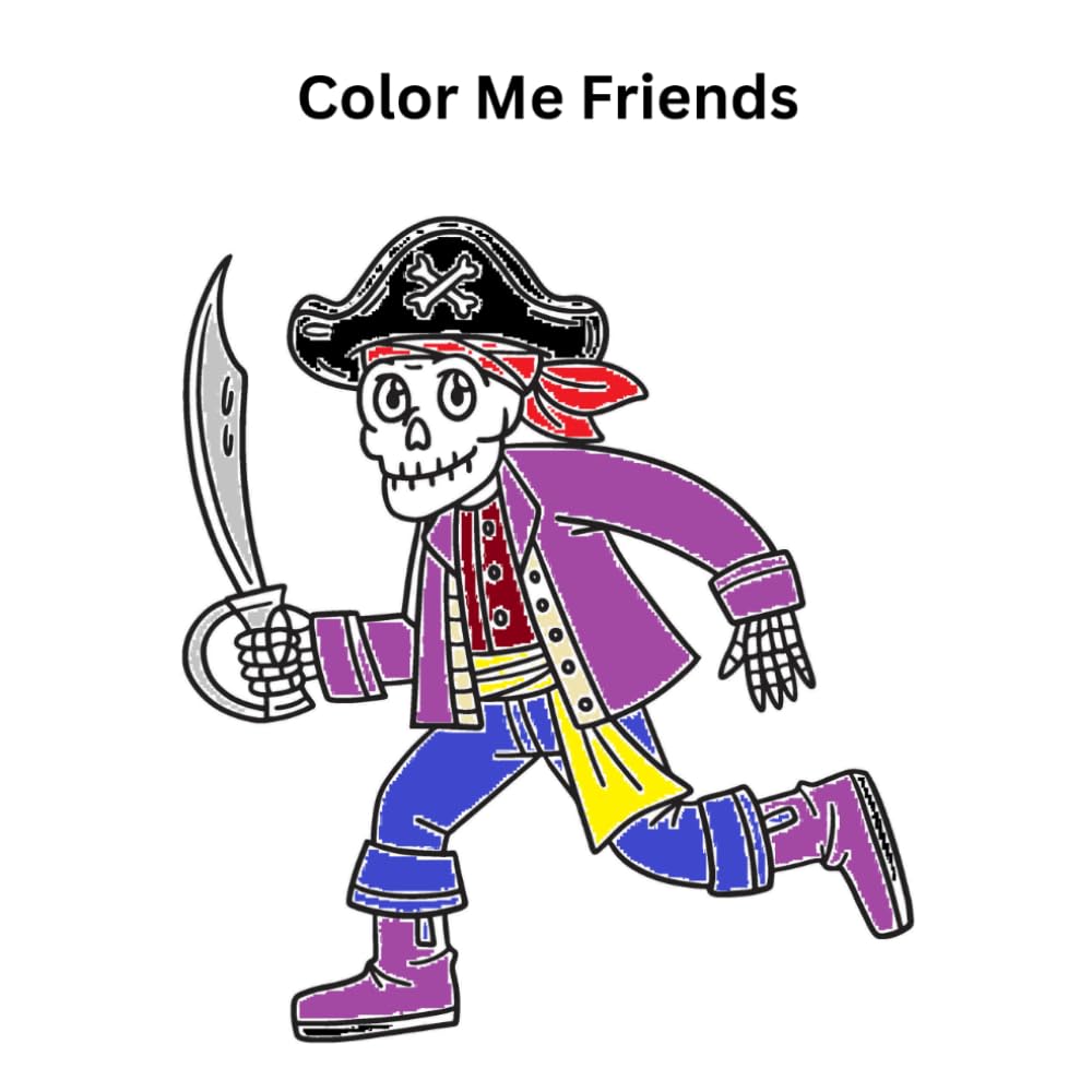 Color Me Friends Pirates, ships, chest of treasure Coloring pirates and their friends: Relaxing coloring pages for all ages