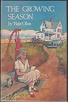 The Growing Season 0689309384 Book Cover