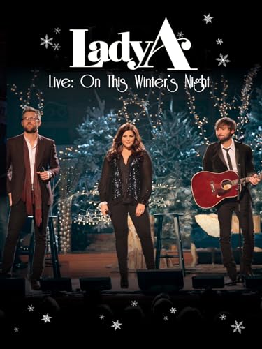 Lady A - Live: On This Winter's Night
