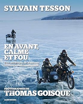 Paperback En avant, calme et fou: Une esthétique de la bécane [French] Book
