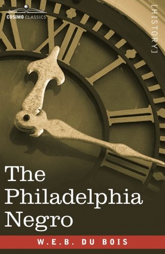 The Philadelphia Negro