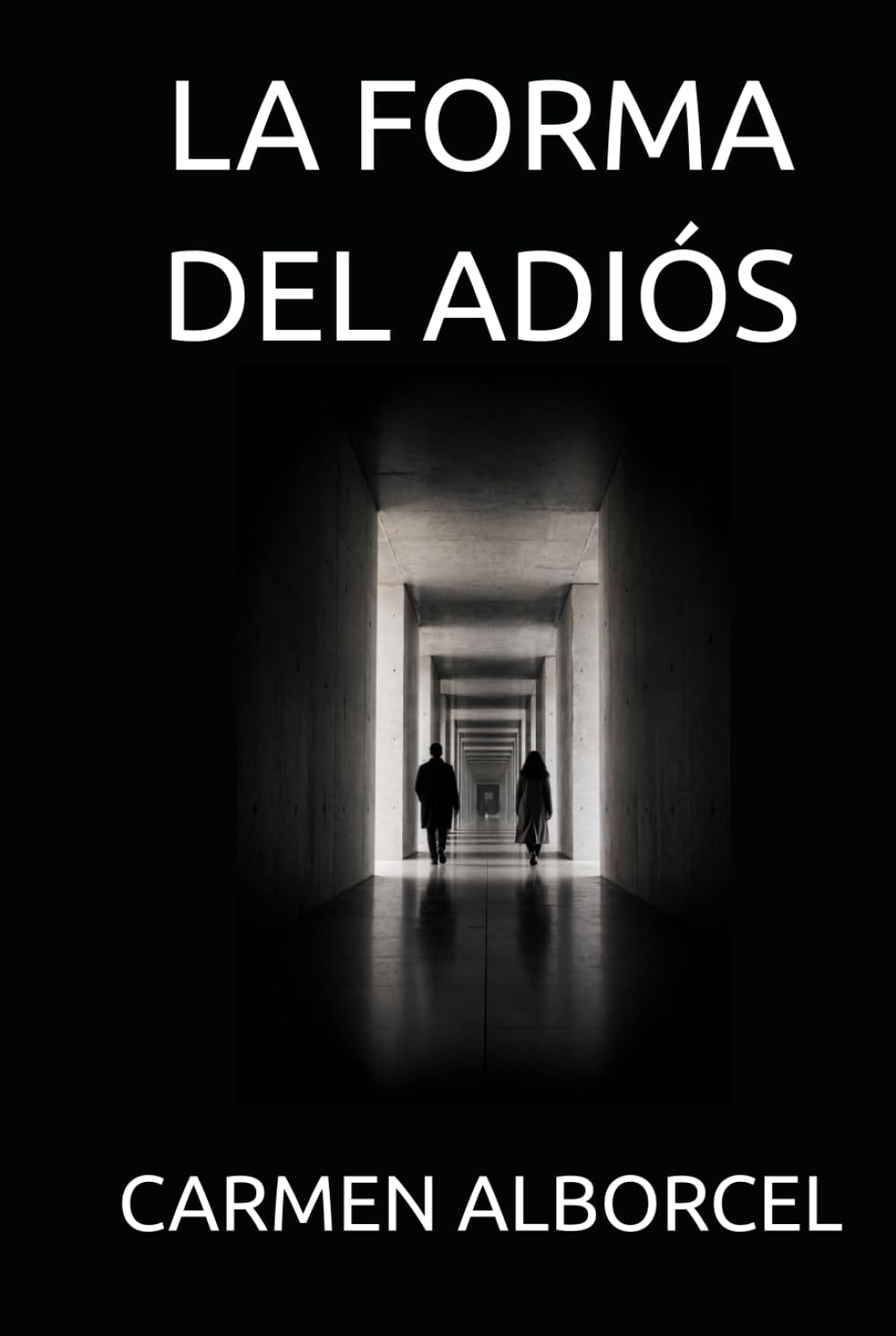 LA FORMA DEL ADIÓS