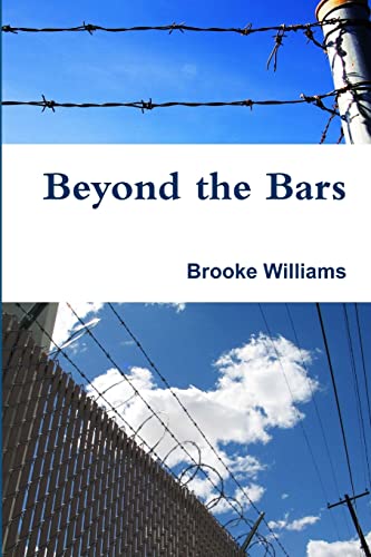 Beyond the Bars view 2