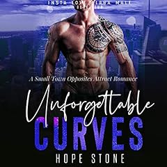 Couverture de Unforgettable Curves (A Small Town Opposites Attract Romance)