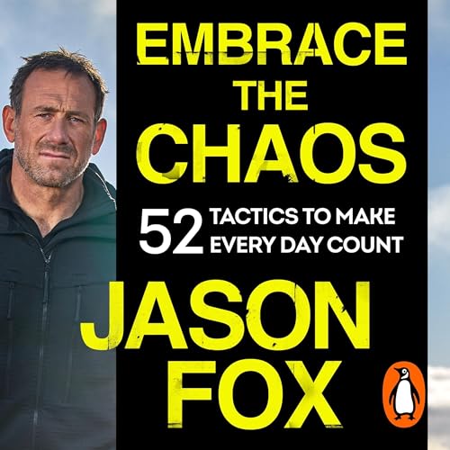Embrace the Chaos by Jason Fox episode artwork