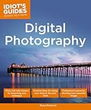 Digital Photography: Expert Secrets for Shooting More Professional Images (Idiot's Guides)