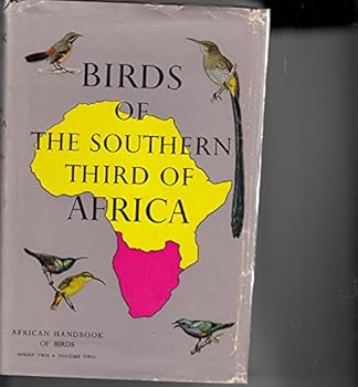 Birds of the Southern Third of Africa