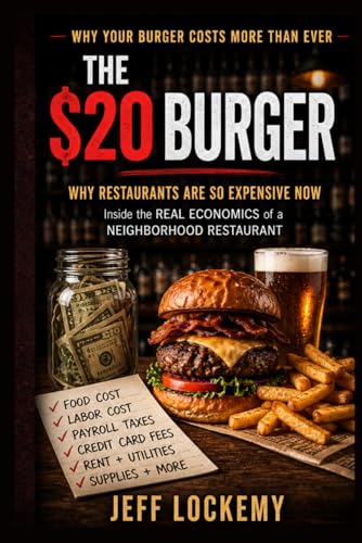 The $20 Burger: Why Restaurants Are So Expensive Now
