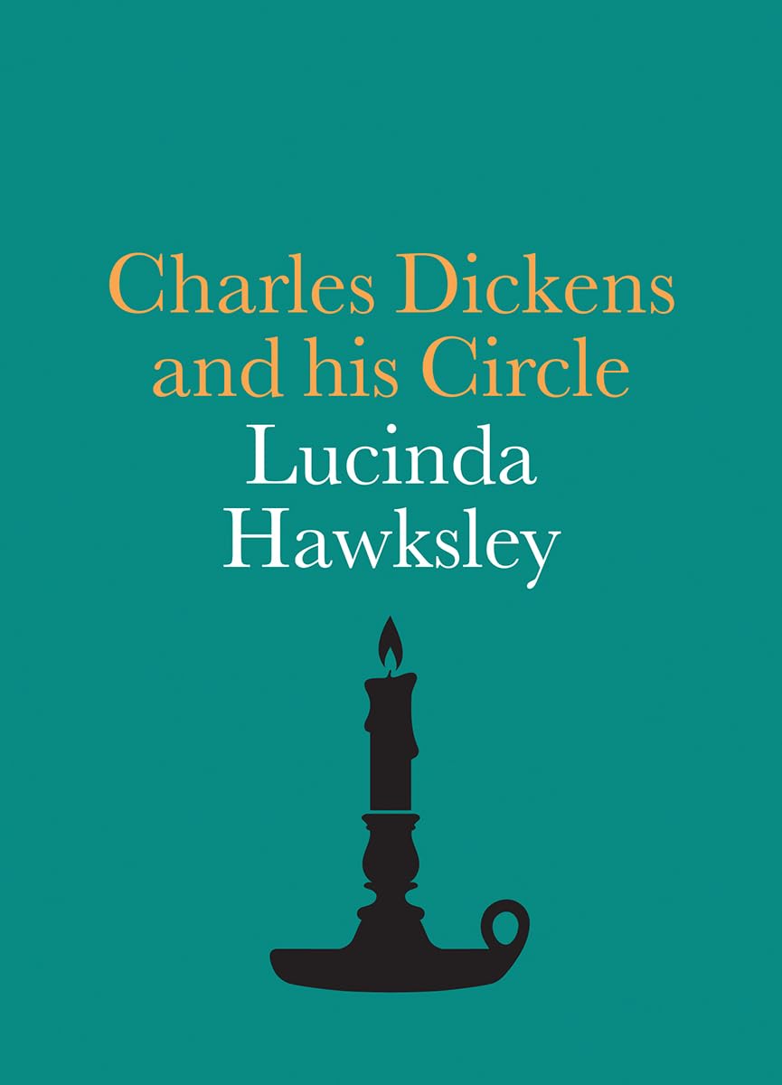 Charles Dickens and his Circle (National Portrait Gallery Compan