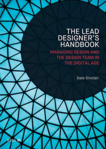 Lead Designer's Handbook: The Lead Designer And Design Management,  Sinclair, Dale, Ebook - Amazon.com