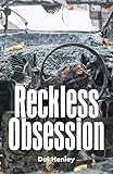 Reckless Obsession