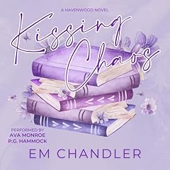 Kissing Chaos Audiolibro Por E M Chandler arte de portada