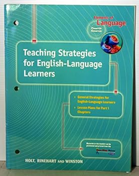 Paperback Elements of Language - 4th Course - Teaching Strategies for English-Language Learners (4th Course) Book