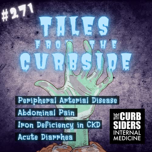 271 PAD, Abdominal Pain, Iron Deficiency in CKD, and Acute Diarrhea