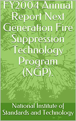 FY2004 Annual Report Next Generation Fire Suppression Technology Program (NGP).