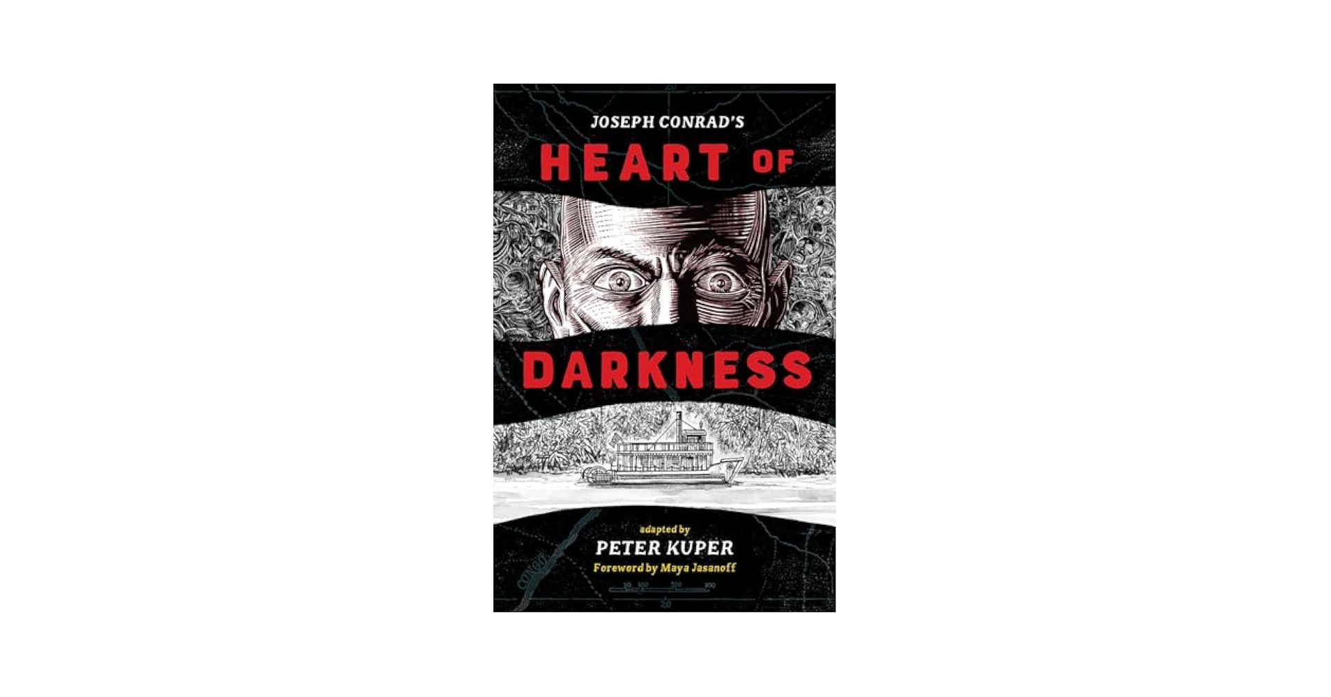 Heart of Darkness: Kuper, Peter, Conrad, Joseph, Jasanoff
