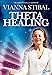 Theta healing - Stibal, Vianna