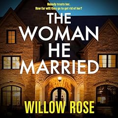 The Woman He Married Audiolibro Por Willow Rose arte de portada