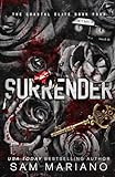 Surrender (Coastal Elite)