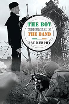 Paperback The Boy Who played In The Band Book