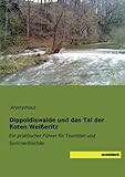  Dippoldiswalde und das Tal der Roten Weisseritz: Ein praktischer Führer für Touristen und Sommerfrischler