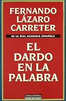 El dardo en la palabra 8481091839 Book Cover