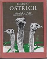 Biography of an Ostrich 0399203508 Book Cover
