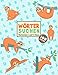 Buchstabensalat - Rätselbuch Für Kinder: 100 Wortsuchrätsel Wortschatz 3. & 4. Klasse | Wörter suchen im Wortgitter | Suchsel Wortsuchspiel | ... & Denksport | Faultier Motiv
