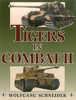 Tigers In Combat II