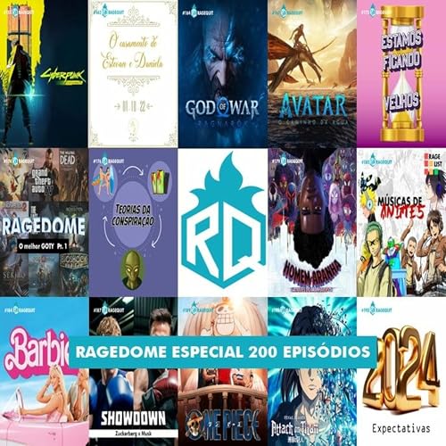 #200 RageDome: Especial 200 Epis&oacute;dios!