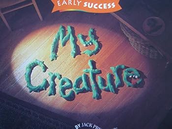 Paperback My Creature, Early Success Level 2 Book 23: Houghton Mifflin Early Success (Rd Early Success Lib 1996) Book