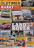 OLDTIMER MARKT 4/2023 "75 Jahre Landrover" - OLDTIMER MARKT 