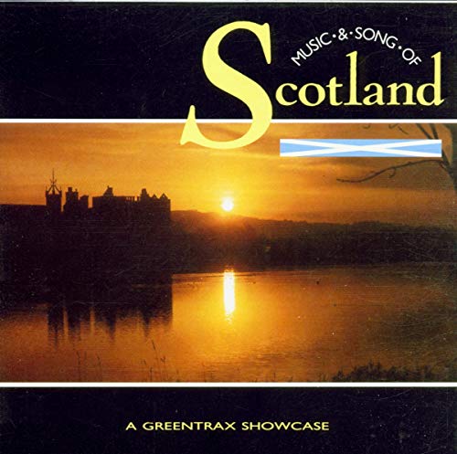 Music & Song Of Scotland