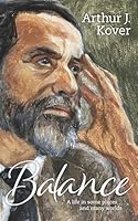 Balance: A life in some places and many worlds 1735484695 Book Cover