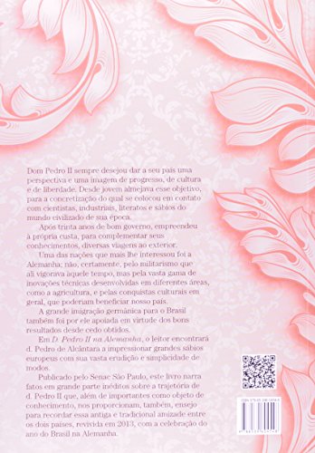 Dom Pedro II na Alemanha: Uma amizade tradicional