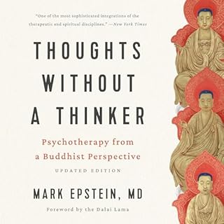 Thoughts without a Thinker Audiobook By Mark Epstein cover art
