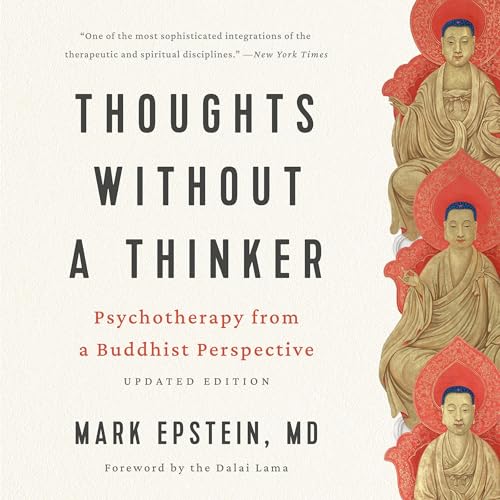 Thoughts without a Thinker Audiolibro Por Mark Epstein arte de portada