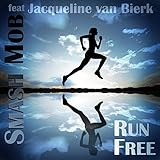 bierkönig  Run Free (feat. Jacqueline Van Bierk)