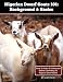 Nigerian Dwarf Goats 101: Background & Basics: What To Know & Understand Before Committing To Nigerian Dwarf Goats