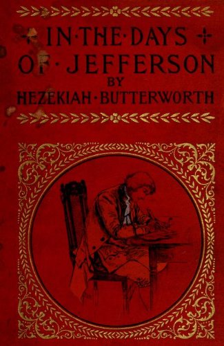 In the Days of Jefferson (Illustrated)