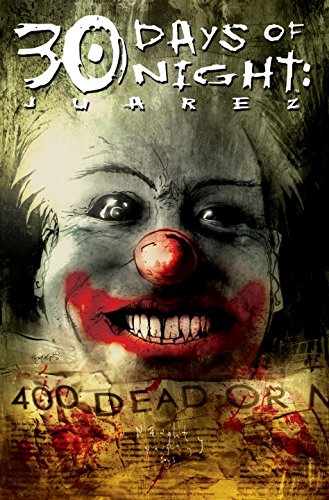 30 Days Of Night: Juarez Reader