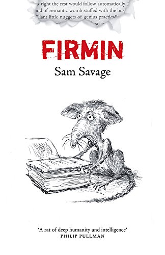 Firmin : Adventures of A Metropolitan Lowlife